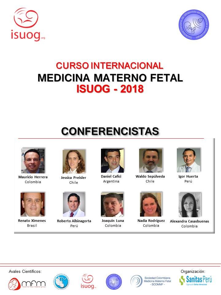 Conferencistas del Curso Internacional de Medicina Materno Fetal ISUOG 2018